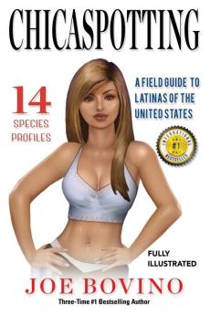 Chicaspotting: A Field Guide to Latinas of the United States