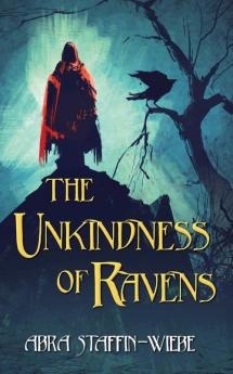 The Unkindness of Ravens: 1 (Trickster's Mark)