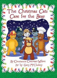 The Christmas Cats Care for the Bear: 5