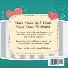 Kisses Kisses Up and Down