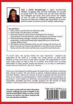 ADD / ADHD Breakthrough: ADD/ADHD Breakthrough - How to Increase Concentration Focused Attention Build Self-Esteem and Achieve Success at Sch