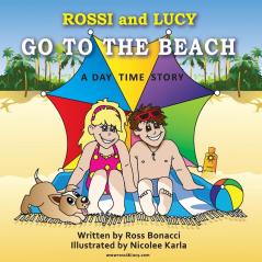 Rossi And Lucy Go To The Beach