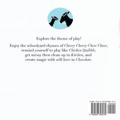 Cherry Chicken Chocolate Kitchen: Poems on Play