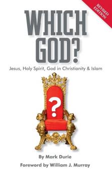 Which God? Jesus Holy Spirit God in Christianity and Islam