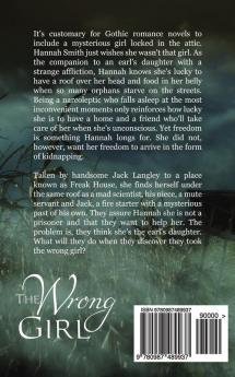 The Wrong Girl: Book 1 of the 1st Freak House Trilogy