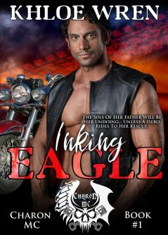 Inking Eagle: 1 (Charon MC)