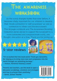 The Awareness Workbook: Heartfelt questions and creative activities to develop self social and emotional intelligence for families with children aged 3-13. (Awareness Boosting Collection)