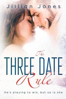 The Three Date Rule: He's playing to win but so is she