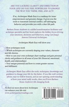 Archetypes Made Easy: Transform Your Beliefs Empower Your Life Live Your Truth