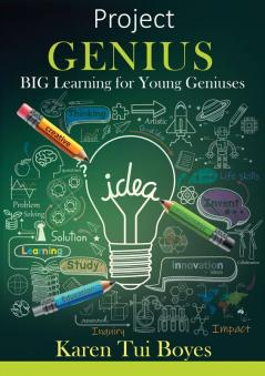 Project Genius: BIG Learning for Young Geniuses