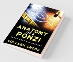 Anatomy of a Ponzi Scheme