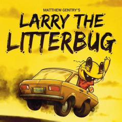 Larry The Litterbug