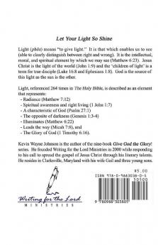Give God the Glory! Let Your Light So Shine
