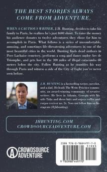 Crowdsourcing Paris: Memoirs of a Paris Adventure: 1 (Crowdsource Adventure)