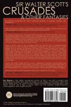 Sir Walter Scott's Crusades and Other Fantasies