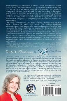 Death: Awakening to Life: Seeds Planted