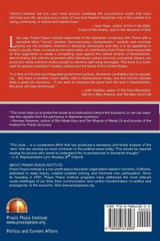 Uncivil Liberties: Deconstructing Libertarianism