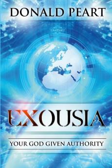 Exousia Your God Given Authority