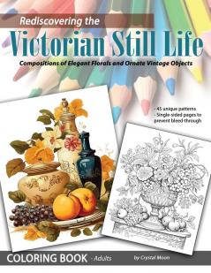 Rediscovering the Victorian Still Life