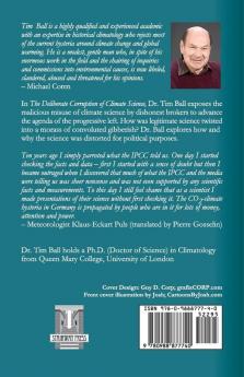 The Deliberate Corruption of Climate Science