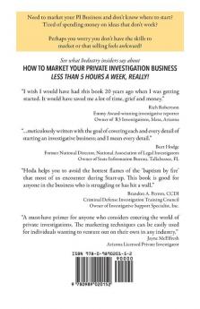 How To Market Your Private Investigation Business: Less Than 5 Hours A Week Really!