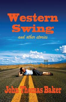 Western Swing: and other stories