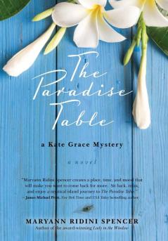 The Paradise Table: a Kate Grace Mystery: 2