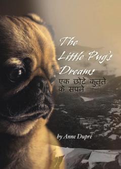 The Little Pug's Dreams