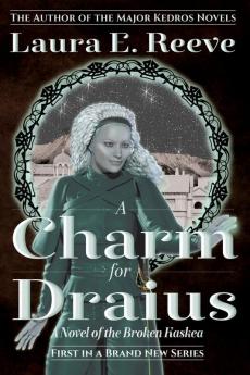 A Charm for Draius