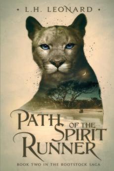 Path of the Spirit Runner: 2 (Rootstock Saga)