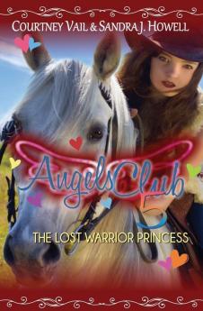 Angels Club 5: The Lost Warrior Princess