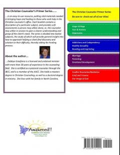 A Christian Counselor's Primer On.... Addictions & CoDependency