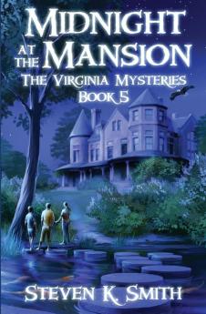 Midnight at the Mansion: 5 (Virginia Mysteries)