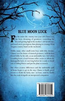 Blue Moon Luck