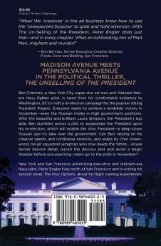 The Unselling of the President: A Ben Coleman Thriller