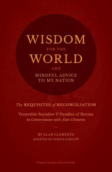 Wisdom for the World: The Requisites of Reconciliation