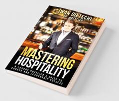 Mastering Hospitality