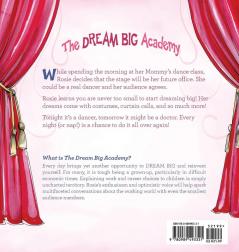 Rosie Wants to be a Dancer: 2 (Dream Big Academy)