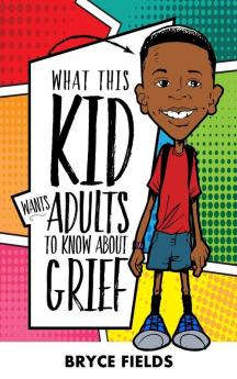 What This Kid Wants Adults To Know About Grief