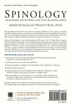 Spinology: Transform Your Media Spin Into Business Gold