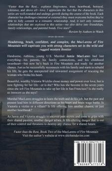 Faster Than The Rest: Book Two of the MacLarens of Fire Mountain: 2