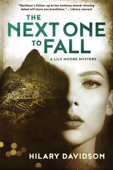 The Next One to Fall: 2 (Lily Moore Mystery)