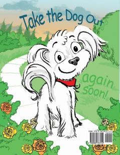 Take the Dog Out!