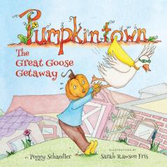 Pumpkintown: The Great Goose Getaway: 1