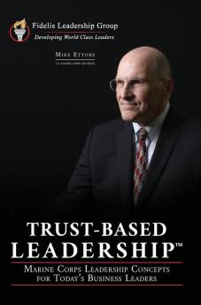 Trust-Based Leadership