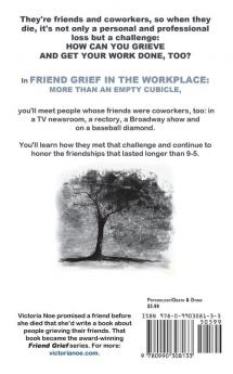 Friend Grief in the Workplace: More Than an Empty Cubicle