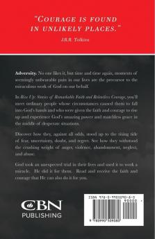 Rise Up: Stories of Remarkable Faith and Relentless Courage