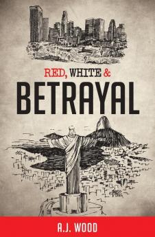 Red White & Betrayal