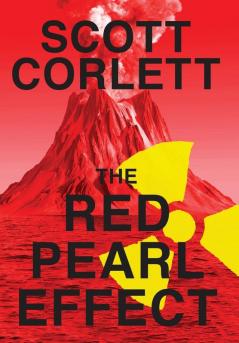 The Red Pearl Effect: 1 (Sam Quick Adventure)