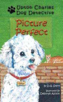 Picture Perfect: Upton Charles-Dog Detective